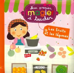 Les fruits et les légumes