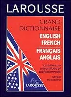 Grand dictionnaire anglais-français, français-anglais