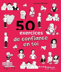 50 exercices de confiance en soi