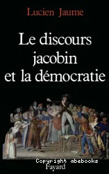 Le discours jacobin et la démocratie