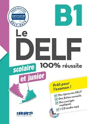 Le DELF B1 scolaire et junior