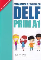 Préparation à l'examen de DELF prim A1