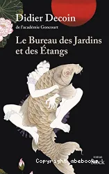 Le bureau des jardins et des étangs