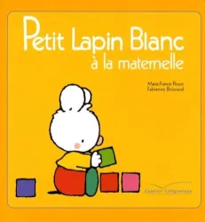 Petit Lapin blanc à la maternelle