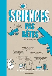 Sciences pas bêtes