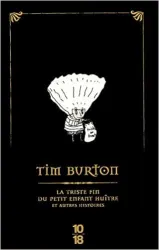 La triste fin du petit Enfant Huître et autres histoires