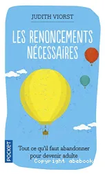 Les renoncements nécessaires