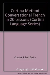 Conversational French in 20 lessons