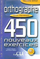 Orthographe 450 Nouveaux Exercises