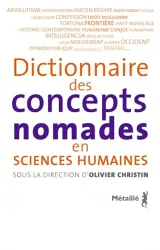 Dictionnaire des concepts nomades en sciences humaines