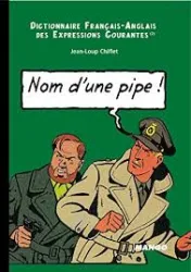 Nom d'une pipe !