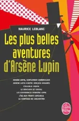 Les plus belles aventures d'Arsène Lupin