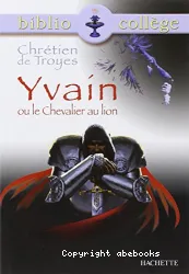 Yvain ou le chevalier au lion