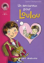 Un amoureux pour Loulou