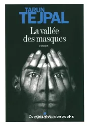 La vallée des masques