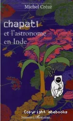 Chapati et l'astronome en Inde