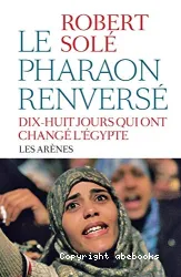 Le Pharaon renversé