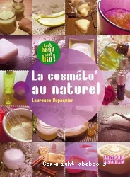 La cosméto' au naturel