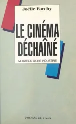 Le Cinema déchainé