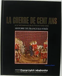 La Guerre de Cent Ans