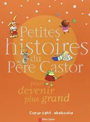 Petites histoires du père Castor