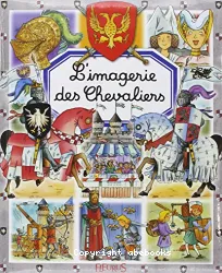 L'Imagerie des Chevaliers