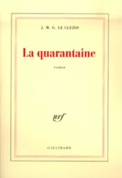 La Quarantaine