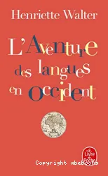 L'aventure des langues en Occident