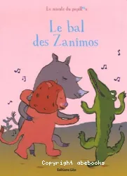 Le Bal des Zanimos