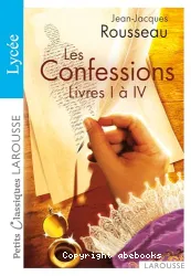 Les Confessions Livres 1 à 4