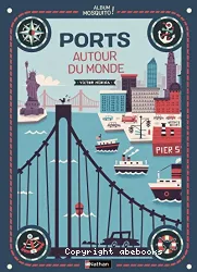 Ports Autour du monde