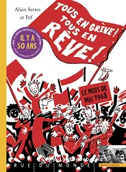 Tous en grève ! Tous en reve!