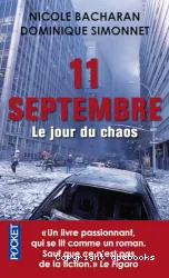 11 Septembre -Le jour du chaos