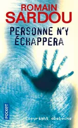 Personne n'y échappera