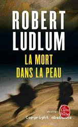 La Mort dans la Peau