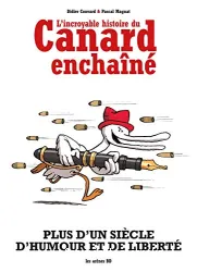 L'incroyable histoire du canard enchaîné