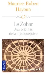 Le Zohar Aux Origines De La Mystique Juive