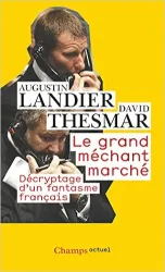 Le grand méchant marché