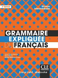 Grammaire expliquée du français