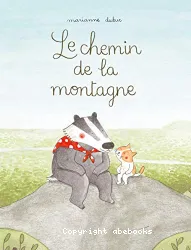 LE CHEMIN DE LA MONTAGNE