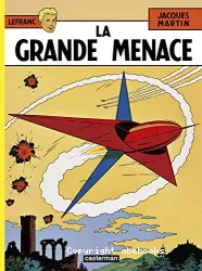 1. La grande menace