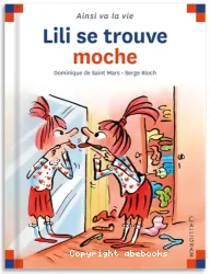 Lili se trouve moche