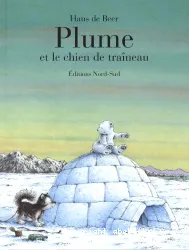 Plume et le chien de Traineau