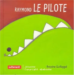 Raymond le pilote