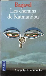 Les chemins de Katmandou