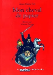 Mon cheval de papier