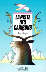 La piste des caribous