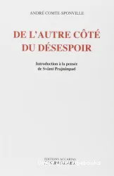 De l'autre cote du desespoir