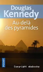 Au-delà des pyramides