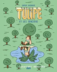 Tulipe et les sorciers